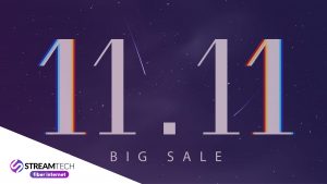 2021 11.11 sale - streamtech fiber internet